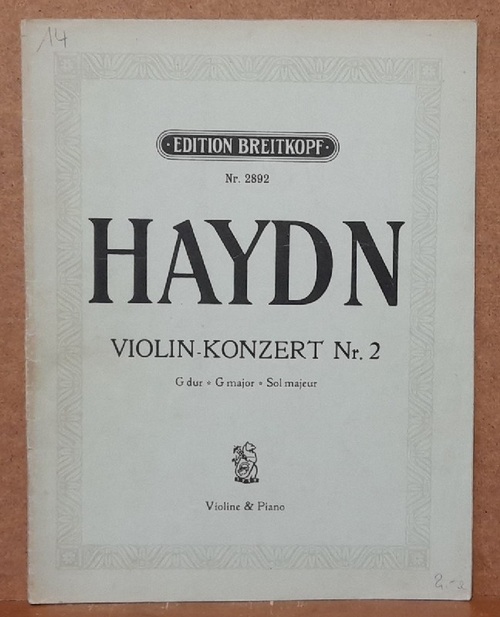 Haydn, Joseph  Violin-Konzert Nr. 2 / G-dur (Violine und Piano) 