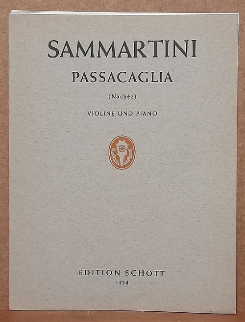 Sammartini, Giuseppe  Passacaglia sur un theme avec Basse chiffree pour Violon et Piano (Tivadar Nachez) 
