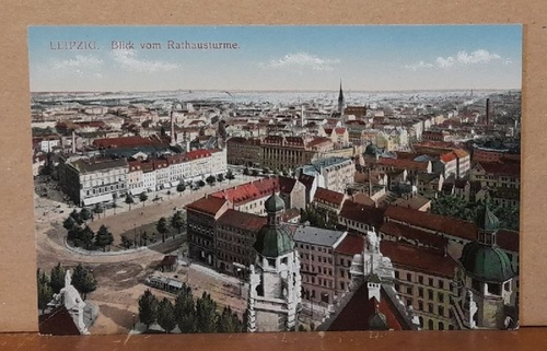   Ansichtskarte AK Leipzig. Blick vom Rathausturme 