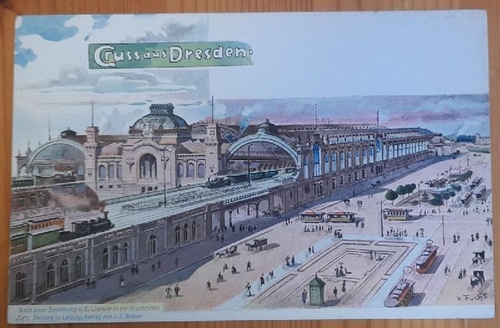   Ansichtskarte AK Dresden. Hauptbahnhof (Nach einer Zeichnung v. E. Limmer in der Illustrirten Zeitung in Leipzig) 