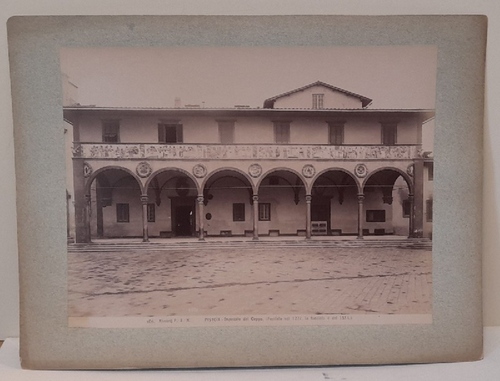   Orig. Fotografie PISTOIA Ospedale del Ceppo (Fondato nel 1277, la facciata e del 1514) 