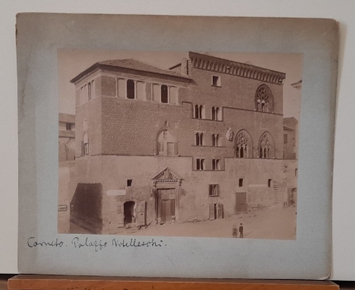   Orig. Fotografie CORNETO Palazzo Vitelleschi 