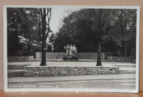   Ansichtskarte AK Ehrenmal 1914-1918. Weinheim in Baden 