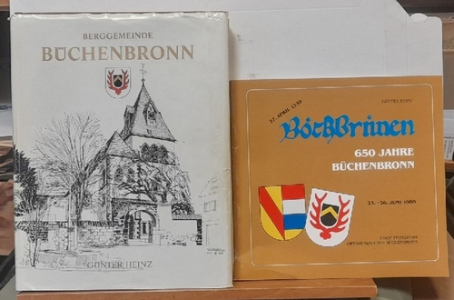 Heinz, Günther  2 Titel / 1. Berggemeinde Büchenbronn (bei Pforzheim) (1974) + Broschüre: 650 Jahre Büchenbronn.(1989) (Eine Dorfchronik) 