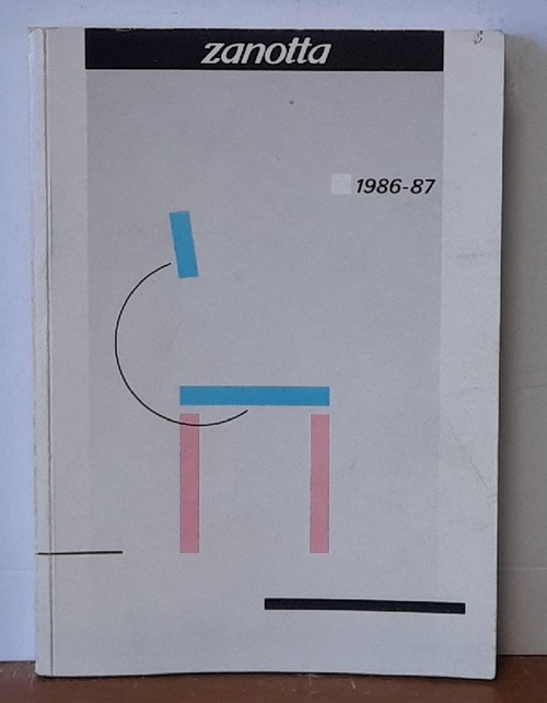 ZANOTTA  Zanotta. 1986-87. Möbel-Katalog ohne Preise mit mehrsprachiger Beschreibung (italienisch-englisch, deutsch) 