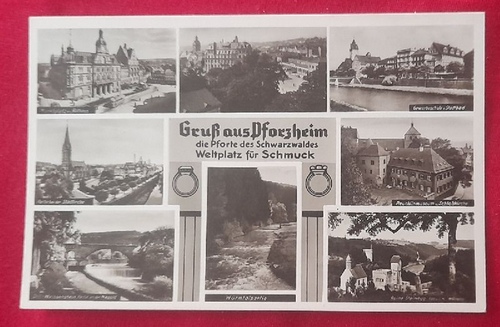   Ansichtskarte AK Gruß aus Pforzheim, die Pforte des Schwarzwaldes. Weltplatz für Schmuck. 8 Ansichten 