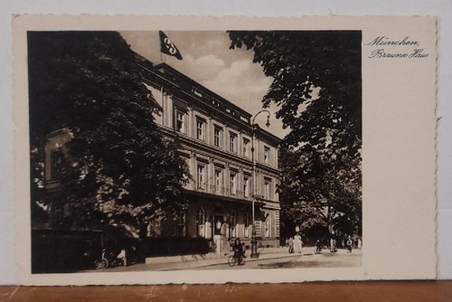   Ansichtskarte AK München. Braunes Haus (mit Flagge) 