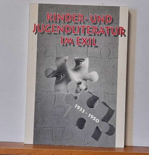 Thomalla, Andrea und Jörg Räuber  Kinder- und Jugendliteratur im Exil 1933-1950 (Mit einem Anhang "Jüdische Kinder- und Jugendliteratur in Deutschland 1933 - 1938") 