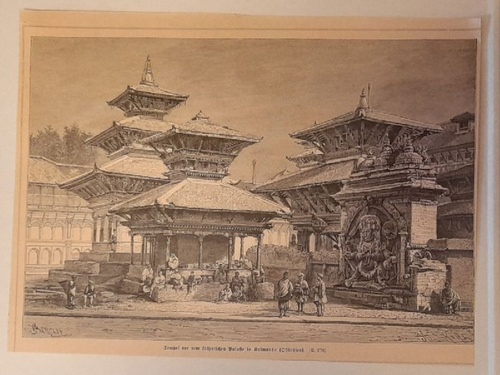 Kohl, A. und Barcla  Holzstich "Tempel vor dem kaiserlichen Palaste in Katmandu (Ostindien) 