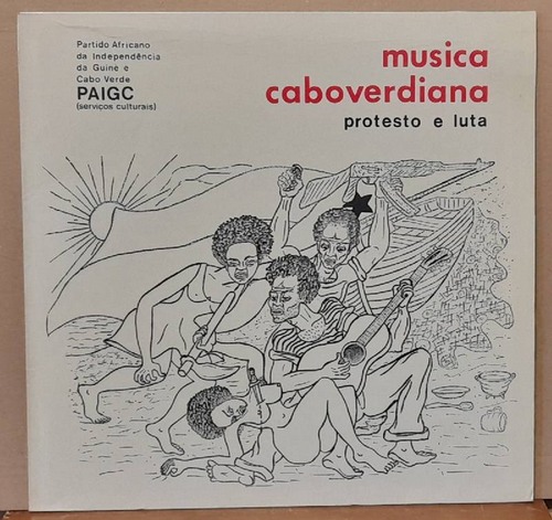 VA  Musica Caboverdiana. Protesto e luta (Kapverden) (LP 33 U/min) 