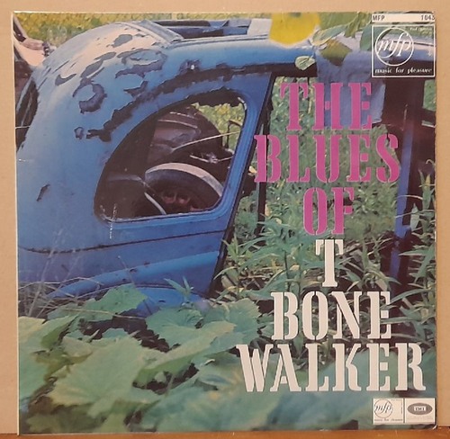 Walker, T-Bone  The Blues Of T-Bone Walker (LP 33 U/min) 