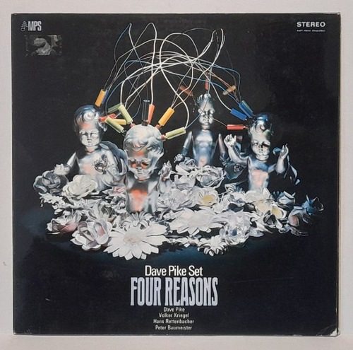 Dave Pike Set  Four Reasons (Dave Pike, Volker Kriegel, Hans Rettenbacher, Peter Baumeister) LP 33 U/min. 