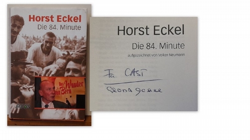 Eckel, Horst  Die 84. Minute (aufgezeichnet v. Volker Neumann) 