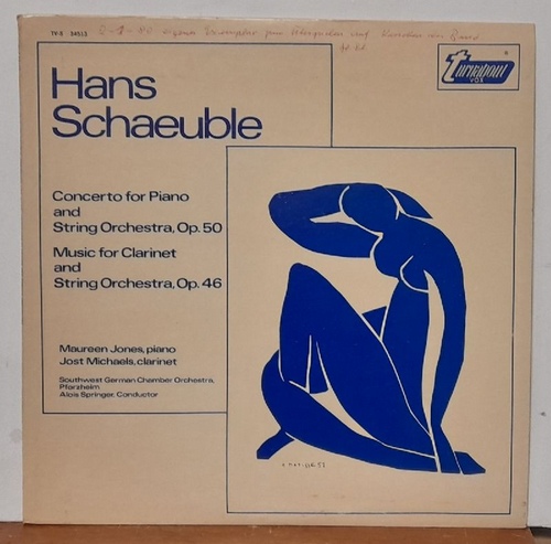 Schaeuble, Hans  Concerto for Piano and String Orchestra Op. 50 / Music for Clarinet and String Orchestra Op. 46 LP 33 UpM (Maureen Jones, piano; Jost Michaels, clarinet, German Chamber Orchestra Pforzheim Alois Springer) 