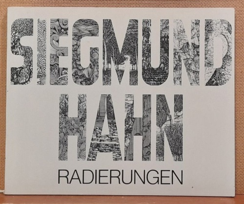 Hahn, Siegmund  Radierungen 