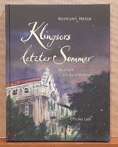 Hesse, Hermann  Klingsors letzter Sommer 