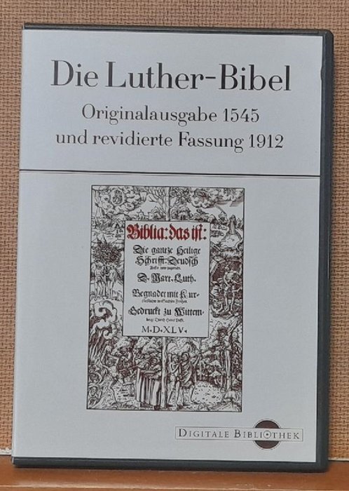 Luther, Martin  Die Luther-Bibel. CD-ROM - Originalfassung 1545 und revidierte Fassung 1912 