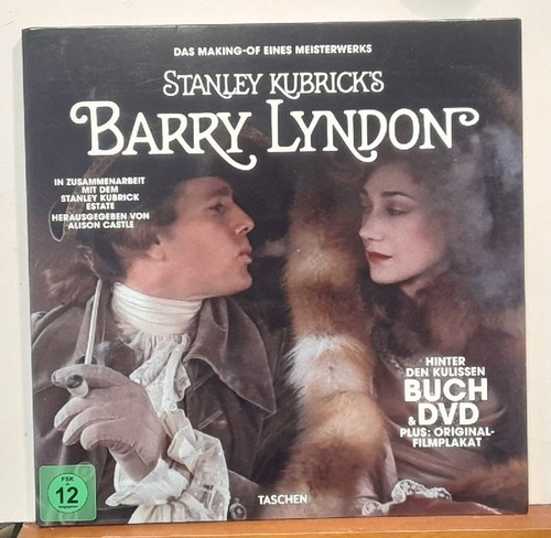 Castle, Alison  Das Making-of eines Meisterwerks: Stanley Kubricks Barry Lyndon (Hinter den Kulissen: Stanley Kubricks Barry Lyndon. Buch & DVD & Original-Filmplakat) 