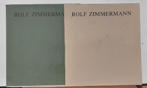 Zimmermann, Rolf  2 Titel / 1. Bilder und Zeichnungen 1968 - 1987 