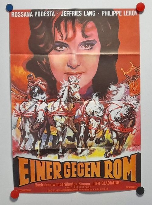 Podesta, Rossana; Jeffries Lang und Philippe Leroy  Orig.-Filmplakat Einer gegen Rom 