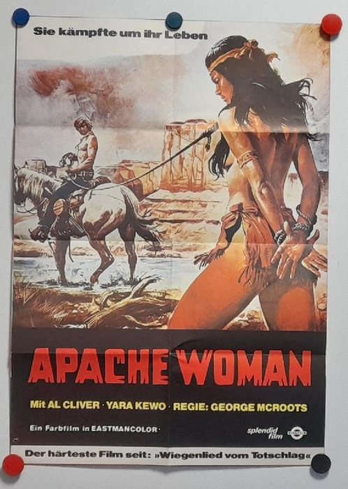 McRoots, George; Al Cliver und yara Kewo  Orig.-Filmplakat Apache Woman 