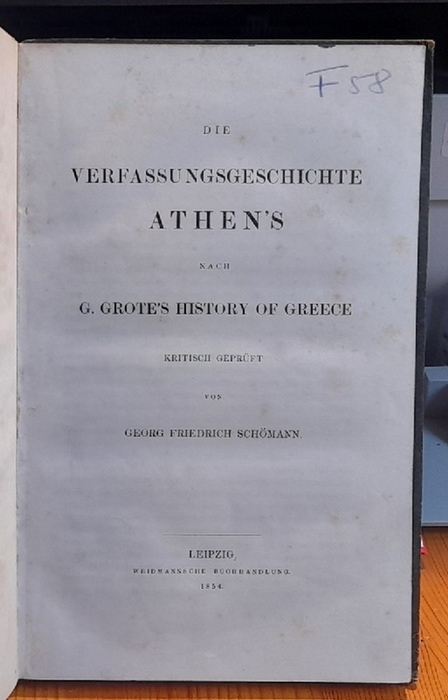 Schömann, Georg Friedrich  Die Verfassungsgeschichte Athen nach G. Grote's History of Greece. Kritisch geprüft 