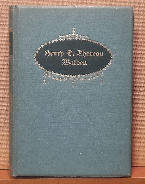 Thoreau, Henry David  Walden oder Leben in den Wäldern 