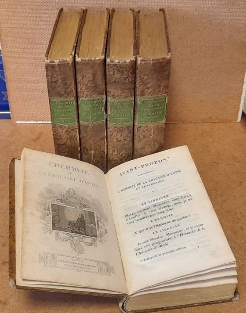 de Jouy, Étienne  L' Hermite de la Chaussée D'Antin Tome 1-5 (ou observations sur les moeurs et les usages parisiens au commencement du XIX siècle) 