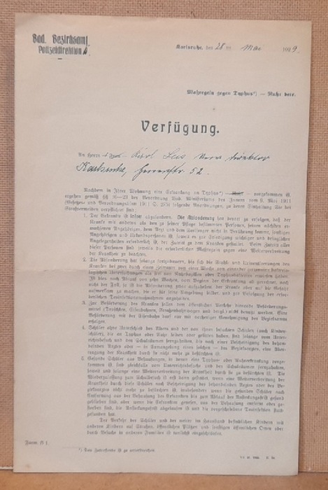 Badisches Bezirksamt  4seitiges Schreiben Verfügung / Anweisung zum Verhalten bei Typhus und Ruhr 28. Mai 1929 (Maßregeln gegen Typhus und Ruhr (Leis, Karlsruhe, Herrenstraße 52) und Desinfektionsverfahren bei Typhus und Ruhr, Drucksignatur Osterhazy) 