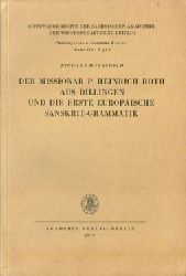 Hauschild, Richard  Der Missionar P. Heinrich Roth aus Dillingen und die erste europische Sanskrit-Grammatik 