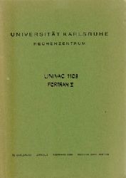 Universitt Karlsruhe, (Rechenzentrum)  UNIVAC 1108, Fortran V 