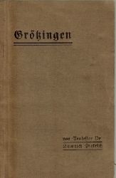 Dietrich, Heinrich Prof.Dr.  Grtzingen (Ein Beitrag zur Heimatgeschichte) 