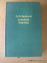 Reichardt, Erich Dr. Dr.  Sammlung von 8 Aufstzen in Schriften in einem Band gebunden 