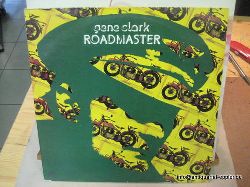 Clark, Gene  Roadmaster (LP 33 U/min.) 