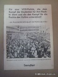 VDS / SVI  Fr eine VDS-Politik, die dem Kampf der Studenten fr ihre Rechte dient und die den Kampf fr die Rechte des Volkes untersttzt! (Zur Auseinandersetzung um die Politik des VDS) 