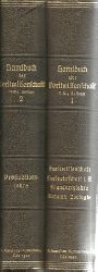 Wagner, Christoph  Handbuch der Forstwissenschaft. In vier Bnden (hier Band 1+2) (Erster Band. Forstwissenschaft und Forstwirtschaft im Allgemeinen, Standortslehre, Forstbotanik, Forstzoologie) 
