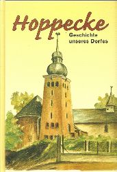 ohne Autor  Hoppecke (Geschichte unseres Dorfes Band 1) 