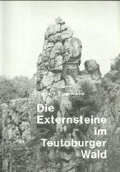 Tiggelkamp, Gerhard  Die Externsteine im Teutoburger Wald 