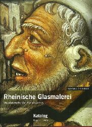 Tube, Dagmar R. [Hrsg.]  Rheinische Glasmalerei (Band 1 (Essays) und 2 (Katalog) (Meisterwerke der Renaissance) 