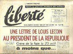   liberte No. 95, 23 Aout 1963 (Sociale, Pacifiste, Libertaire, Paraissant tous les Mois - Edition Speciale: Une lettre de Louis Lecoin au President de la Republique - Greve de la faim le 23 aout) 