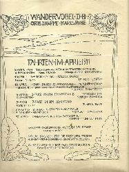 Wandervogel Ortsgruppe Karlsruhe  Programm fr Fahrten im April 1911 