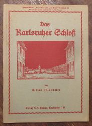 Valdenaire, Arthur  Vom Bodensee zum Main. Das Karlsruher Schlo 