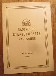 Wolff, Heinz Wolfgang  Monatsbltter des Badischen Staatstheaters 1949/50 Heft 4 