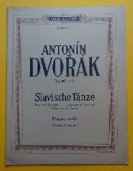 Dvorak, Antonin  Slavische Tnze / Danses Slaves / Slavonic Dances / Slovanske tance (Piano Solo (Robert Keller; Opus 46 Vol. I) 