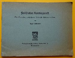 Lbmann, Hugo  Frhlicher Kontrapunkt (Eine Sammlung polyphoner Lieder fr Schule und Haus) 
