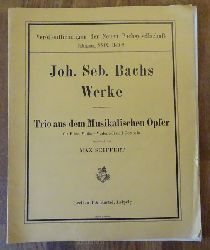 Seiffert, Max (Bearb.)  Johann Sebastians Werke (Trio aus dem Musikalischen Opfer fr Flte, Violine, Violoncell und Cembalo) 