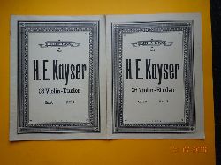 Kayser, H.E. (Heinrich Ernst)  36 Violin-Etuden Op. 20 Heft 1 + 2 (Rev. v. Em. Chaumont) 