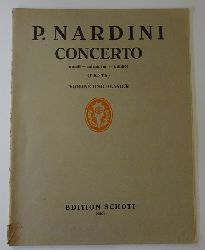 Nardini, P. (Pietro)  Concerto e - moll / mi-mineur / e-minor fr Violine und Piano oder Orchester (Herausgegeben von Emilio Pente. Ausgabe fr Violine und Piano) 