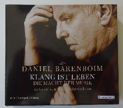 Barenboim, Daniel  Klang ist unser Leben (Die Macht der Musik, Daniel Barenboim liest) 