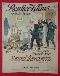 Seidel-Bennewitz  Rentier-Klaus im falschen Kurhaus (Humoristische Ensemble-Scene, Op. 106) 